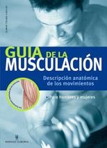 GUIA DE LA MUSCULACION | 9788425516030 | TRUNZ-CARLISI, ELMAR | Llibreria Aqualata | Comprar llibres en català i castellà online | Comprar llibres Igualada