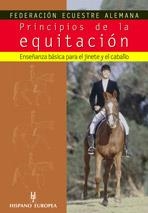 PRINCIPIOS DE LA EQUITACION | 9788425516153 | FEDERACION ECUESTRE ALEMANA | Llibreria Aqualata | Comprar llibres en català i castellà online | Comprar llibres Igualada