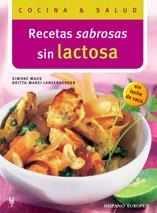 RECETAS SABROSAS SIN LACTOSA (COCINA & SALUD) | 9788425516450 | MAUS, SIMONE / LANZENBERGER, BRITA | Llibreria Aqualata | Comprar llibres en català i castellà online | Comprar llibres Igualada