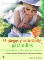 55 JUEGOS Y ACTIVIDADES PARA NIÑOS (MANUALES SALUD & NIÑOS) | 9788425516726 | ZIMMERMANN, MONIKA | Llibreria Aqualata | Comprar llibres en català i castellà online | Comprar llibres Igualada