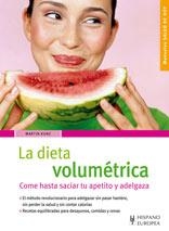 DIETA VOLUMETRICA, LA (MANUALES SALUD DE HOY) | 9788425517150 | KUNZ, MARTIN | Llibreria Aqualata | Comprar llibres en català i castellà online | Comprar llibres Igualada