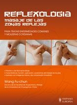 REFLEXIOLOGIA. MASAJE DE LAS ZONAS REFLEJAS | 9788425518874 | FU-CHUN, WANG | Llibreria Aqualata | Comprar llibres en català i castellà online | Comprar llibres Igualada