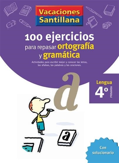 100 EJERCICIOS PARA REPASAR ORTOGRAFIA Y GRAMATICA 4º PRIMARIA | 9788429407648 | Llibreria Aqualata | Comprar llibres en català i castellà online | Comprar llibres Igualada