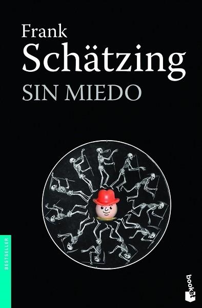 SIN MIEDO | 9788408005315 | SCHÄTZING, FRANK | Llibreria Aqualata | Comprar llibres en català i castellà online | Comprar llibres Igualada