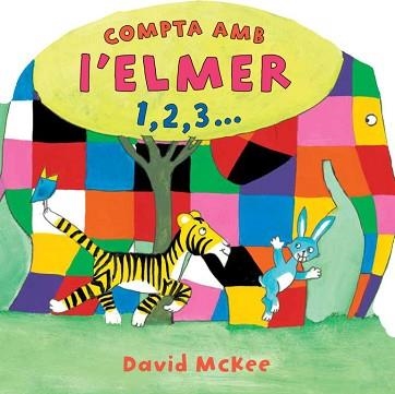 COMPTA AMB L'ELMER 1,2,3... | 9788448833022 | MCKEE,DAVID | Llibreria Aqualata | Comprar llibres en català i castellà online | Comprar llibres Igualada