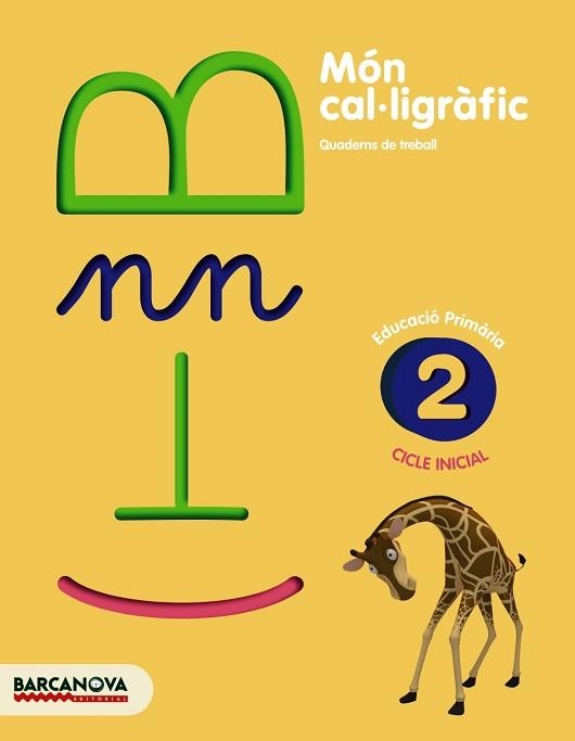 MON CAL·LIGRAFIC 2 | 9788448927059 | Llibreria Aqualata | Comprar llibres en català i castellà online | Comprar llibres Igualada