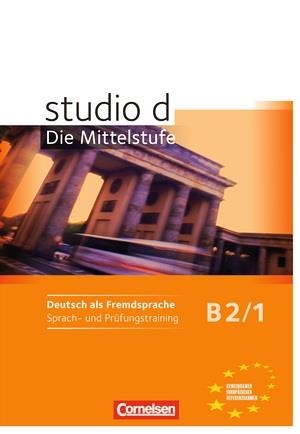 STUDIO D B2/1: SPRACH UND PRÜFUNGSTRAINING | 9783060206131 | NIEMANN, RITA MARIA / PASEMANN, NELLI | Llibreria Aqualata | Comprar llibres en català i castellà online | Comprar llibres Igualada