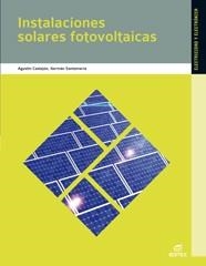 INSTALACIONES SOLARES FOTOVOLTAICAS | 9788497716550 | SANTAMARÍA HERRANZ, GERMÁN/CASTEJÓN OLIVA, AGUSTÍN | Llibreria Aqualata | Comprar llibres en català i castellà online | Comprar llibres Igualada