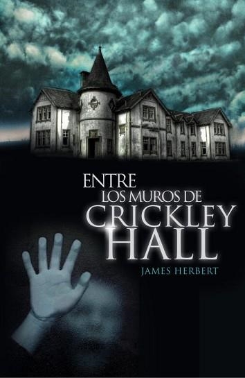 ENTRE LOS MUROS DE CRICKLEY HALL | 9788401352287 | HERBERT, JAMES | Llibreria Aqualata | Comprar llibres en català i castellà online | Comprar llibres Igualada