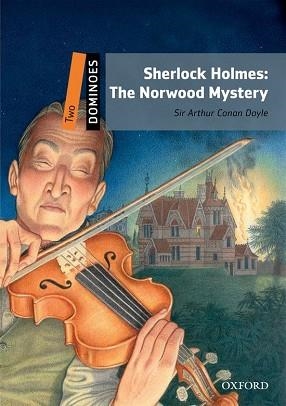 SHERLOCK HOLMES: THE NORWOOD MYSTERY (DOMINOES TWO) | 9780194248358 | CONAN DOYLE, ARTHUR | Llibreria Aqualata | Comprar llibres en català i castellà online | Comprar llibres Igualada