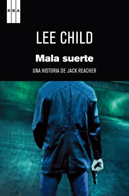 MALA SUERTE | 9788490062289 | CHILD , LEE | Llibreria Aqualata | Comprar llibres en català i castellà online | Comprar llibres Igualada