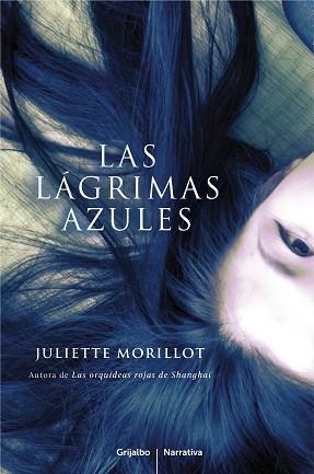 LÁGRIMAS AZULES, LAS | 9788425347597 | MORILLOT, JULIETTE | Llibreria Aqualata | Comprar llibres en català i castellà online | Comprar llibres Igualada