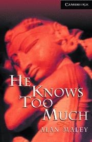 HE KNOWS TOO MUCH (WITH CD) | 9780521686426 | MALEY, ALAN | Llibreria Aqualata | Comprar llibres en català i castellà online | Comprar llibres Igualada