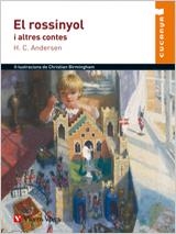 ROSSINYOL I ALTRES CONTES, EL | 9788431678395 | ANDERSEN, HANS CHRISTIAN / ANTON GARCIA, FRANCISCO | Llibreria Aqualata | Comprar llibres en català i castellà online | Comprar llibres Igualada