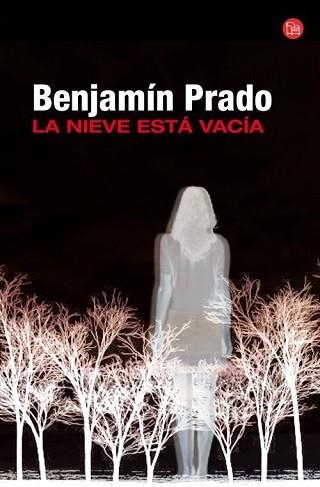 NIEVE ESTA VACIA, LA | 9788466325585 | PRADO, BENJAMÍN | Llibreria Aqualata | Comprar llibres en català i castellà online | Comprar llibres Igualada