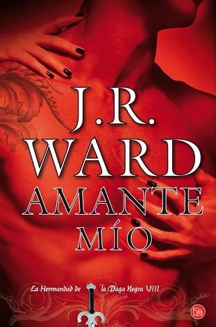 AMANTE MÍO (DAGA NEGRA VIII) | 9788466325875 | WARD, J. R. | Llibreria Aqualata | Comprar llibres en català i castellà online | Comprar llibres Igualada