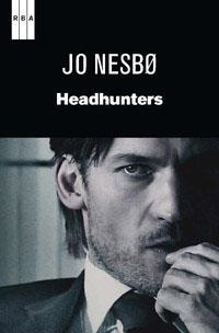 HEADHUNTERS | 9788490063392 | NESBO , JO | Llibreria Aqualata | Comprar llibres en català i castellà online | Comprar llibres Igualada