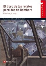 LIBRO DE LOS RELATOS PERDIDOS DE BAMBERT, EL | 9788468203782 | JUNG, REINHARDT | Llibreria Aqualata | Comprar llibres en català i castellà online | Comprar llibres Igualada