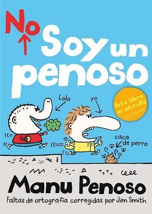 NO SOY UN PENOSO | 9788467556285 | SMITH, JIM | Llibreria Aqualata | Comprar llibres en català i castellà online | Comprar llibres Igualada