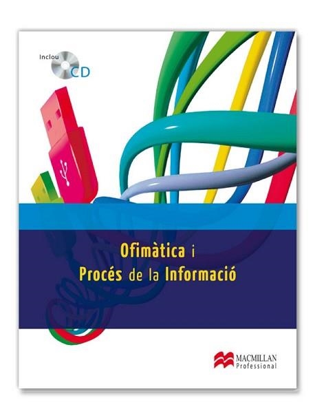 OFIMÀTICA I PROCÈS DE LA INFORMACIÓ | 9788415426356 | Llibreria Aqualata | Comprar llibres en català i castellà online | Comprar llibres Igualada