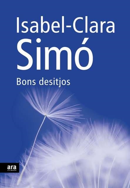 BONS DESITJOS (AFORISMES) | 9788492552108 | SIMO, ISABEL CLARA | Llibreria Aqualata | Comprar llibres en català i castellà online | Comprar llibres Igualada