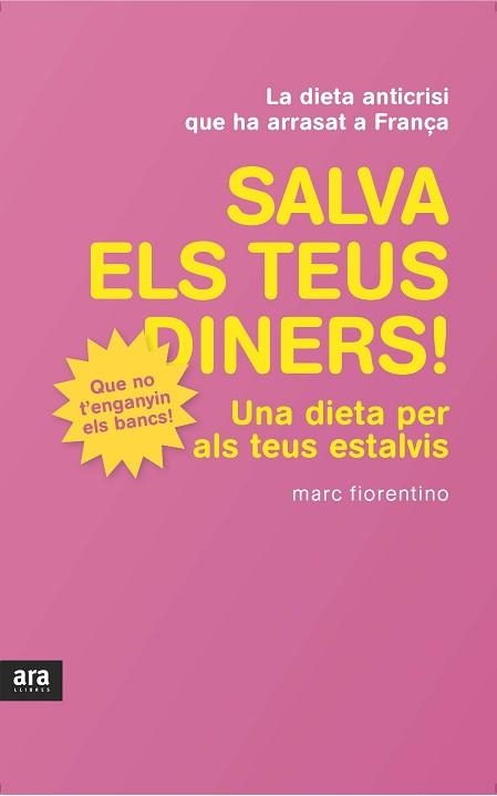 SALVA ELS TEUS DINERS | 9788415224426 | FIORENTINO, MARC | Llibreria Aqualata | Comprar llibres en català i castellà online | Comprar llibres Igualada