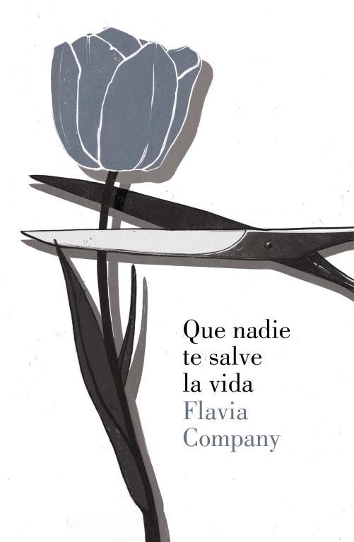 QUE NADIE TE SALVE LA VIDA | 9788426421104 | COMPANY, FLAVIA | Llibreria Aqualata | Comprar llibres en català i castellà online | Comprar llibres Igualada