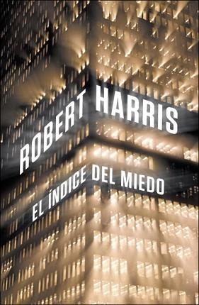 ÍNDICE DEL MIEDO, EL | 9788425348495 | HARRIS, ROBERT | Llibreria Aqualata | Comprar llibres en català i castellà online | Comprar llibres Igualada