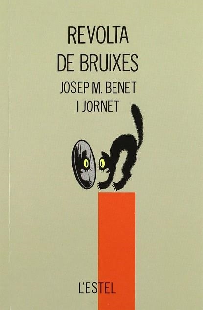 REVOLTA DE BRUIXES (L'ESTEL 12) | 9788475023168 | BENET I JORNET, JOSEP M. | Llibreria Aqualata | Comprar llibres en català i castellà online | Comprar llibres Igualada