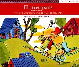 TRES PANS, ELS (CONTES D'ARREU 13) | 9788484156192 | GIRONA, RAMON | Llibreria Aqualata | Comprar llibres en català i castellà online | Comprar llibres Igualada