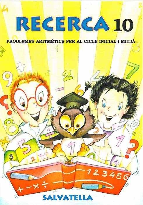 RECERCA 10, PROBLEMES ARITMETICS | 9788484121091 | Llibreria Aqualata | Comprar llibres en català i castellà online | Comprar llibres Igualada