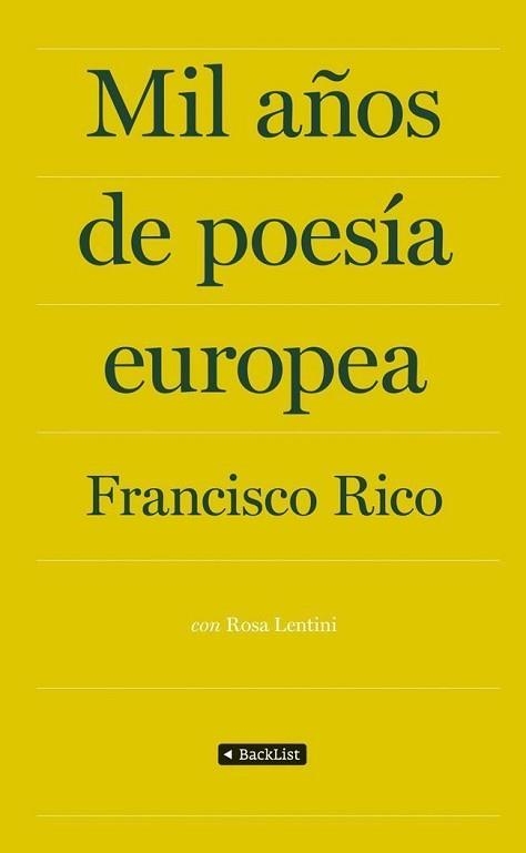 MIL AÑOS DE POESÍA EUROPEA | 9788408009870 | RICO, FRANCISCO | Llibreria Aqualata | Comprar libros en catalán y castellano online | Comprar libros Igualada