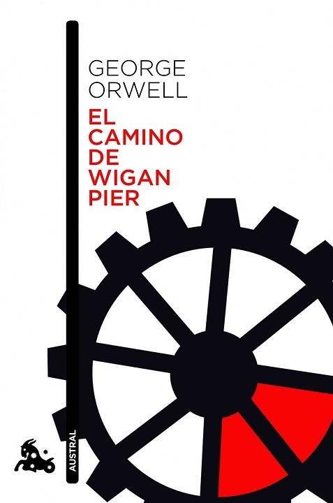 CAMINO DE WIGAN PIER, EL | 9788423329007 | ORWELL, GEORGE | Llibreria Aqualata | Comprar llibres en català i castellà online | Comprar llibres Igualada