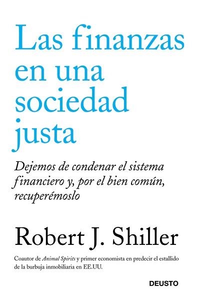 FINANZAS EN UNA SOCIEDAD JUSTA, LAS | 9788423412655 | SHILLER, ROBERT J.  | Llibreria Aqualata | Comprar llibres en català i castellà online | Comprar llibres Igualada