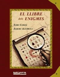 LLIBRE DELS ENIGMES, EL | 9788448928643 | CERDÀ BOLUDA, XIMO | Llibreria Aqualata | Comprar llibres en català i castellà online | Comprar llibres Igualada