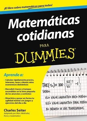 MATEMÁTICAS COTIDIANAS PARA DUMMIES | 9788432900754 | SEITER, CHARLES | Llibreria Aqualata | Comprar llibres en català i castellà online | Comprar llibres Igualada