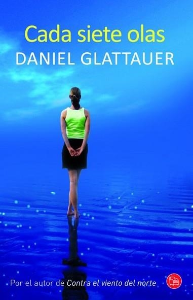 CADA SIETE OLAS | 9788466319478 | GLATTAUER, DANIEL | Llibreria Aqualata | Comprar llibres en català i castellà online | Comprar llibres Igualada