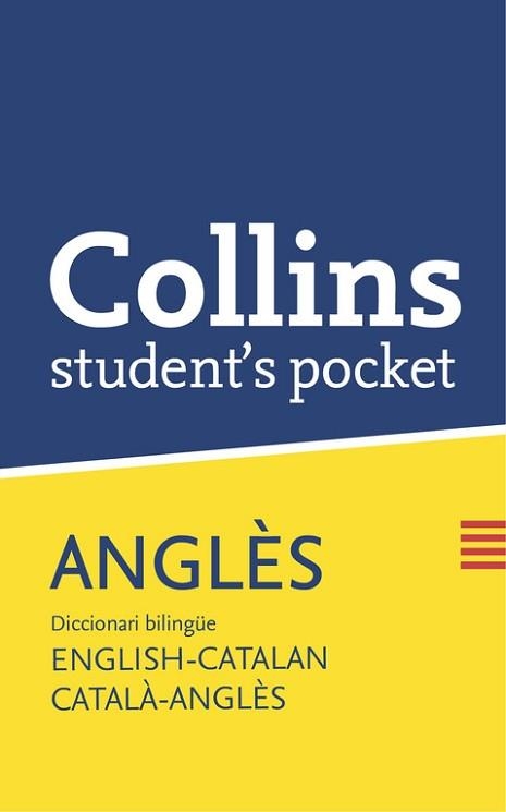 DICCIONARI ANGLÈS-CATALÀ CATALÀ-ANGLES COLLINS STUDENT'S POCKET | 9788425349669 | Llibreria Aqualata | Comprar llibres en català i castellà online | Comprar llibres Igualada