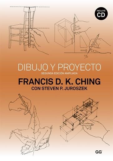 DIBUJO Y PROYECTO. 2A. EDICIÓN AMPLIADA | 9788425225079 | CHING, FRANCIS D.K. / JUROSZEK, STEVEN P. | Llibreria Aqualata | Comprar llibres en català i castellà online | Comprar llibres Igualada