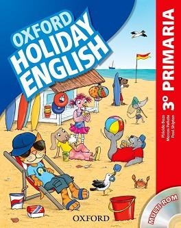 HOLIDAY ENGLISH 3 PRIMARIA PACK CASTELLANO 3A EDICIÓN | 9780194546300 | BAZO,PLÁCIDO/PEÑATE,MARCOS/HERNÁNDEZ,MARI ROS | Llibreria Aqualata | Comprar llibres en català i castellà online | Comprar llibres Igualada