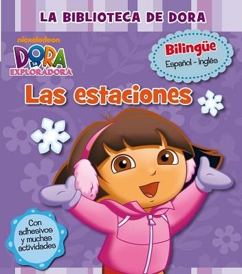 BIBLIOTECA DE DORA, LA. LAS ESTACIONES (DORA LA EXPLORADORA) | 9788448833657 | NICKELODEON | Llibreria Aqualata | Comprar llibres en català i castellà online | Comprar llibres Igualada