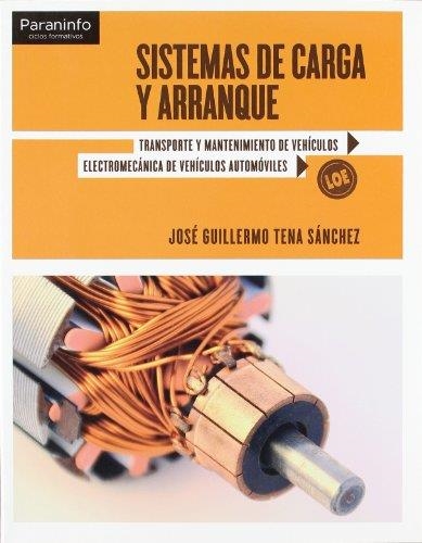 SISTEMAS DE CARGA Y ARRANQUE | 9788497328609 | Llibreria Aqualata | Comprar llibres en català i castellà online | Comprar llibres Igualada