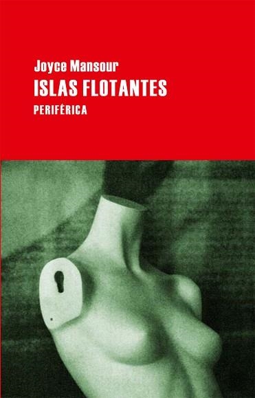 ISLAS FLOTANTES | 9788492865611 | MANSOUR, JOYCE | Llibreria Aqualata | Comprar llibres en català i castellà online | Comprar llibres Igualada