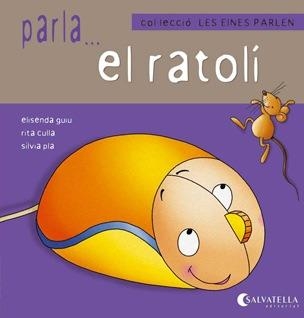 PARLA EL RATOLÍ. LES EINES PARLEN 2 | 9788484127154 | Llibreria Aqualata | Comprar llibres en català i castellà online | Comprar llibres Igualada