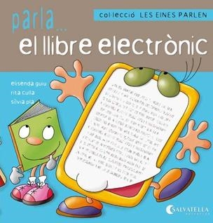 PARLA EL LLIBRE ELECTRÒNIC. LES EINES PARLES VI | 9788484127192 | Llibreria Aqualata | Comprar llibres en català i castellà online | Comprar llibres Igualada