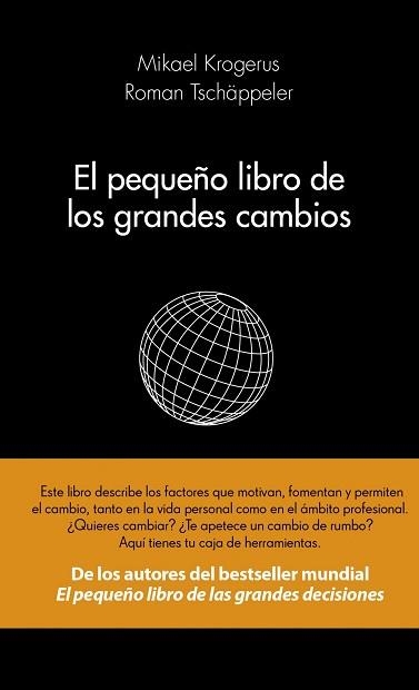 PEQUEÑO LIBRO DE LOS GRANDES CAMBIOS, EL | 9788415320593 | KROGERUS, MIKAEL  / TSCHÄPPELER, ROMAN  | Llibreria Aqualata | Comprar llibres en català i castellà online | Comprar llibres Igualada