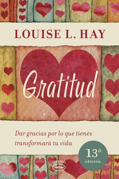 GRATITUD (VINTAGE) | 9788479538200 | HAY, LOUISE L. | Llibreria Aqualata | Comprar llibres en català i castellà online | Comprar llibres Igualada