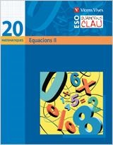 QUADERNS CLAU 20. EQUACIONS II | 9788431610951 | GARCIA, C / JIMENO, M | Llibreria Aqualata | Comprar llibres en català i castellà online | Comprar llibres Igualada