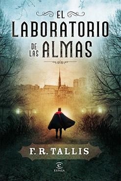 LABORATORIO DE LAS ALMAS, EL | 9788467007701 | TALLIS, FRANK | Llibreria Aqualata | Comprar libros en catalán y castellano online | Comprar libros Igualada