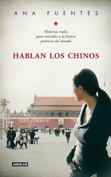 HABLAN LOS CHINOS | 9788403012905 | FUENTES FERNANDEZ, ANA | Llibreria Aqualata | Comprar llibres en català i castellà online | Comprar llibres Igualada